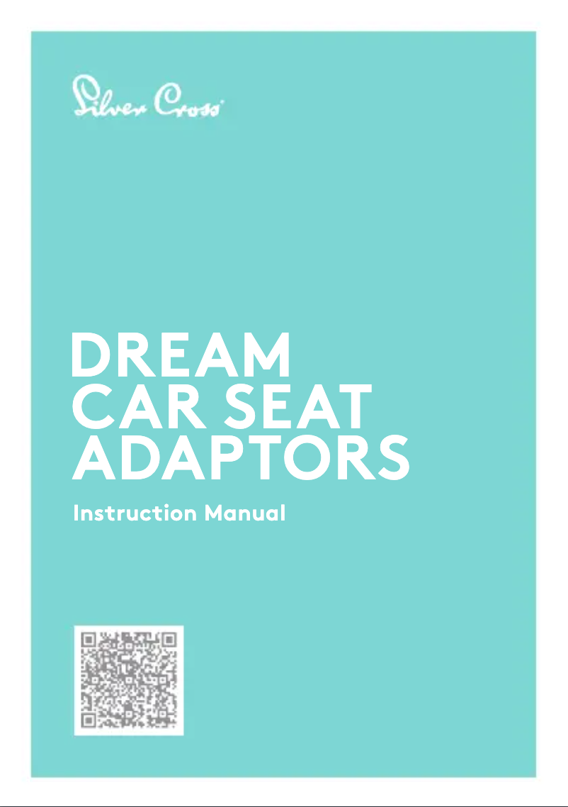Page 1 de la notice Manuel utilisateur Silver Cross Dune Dream Car Seat Adaptors