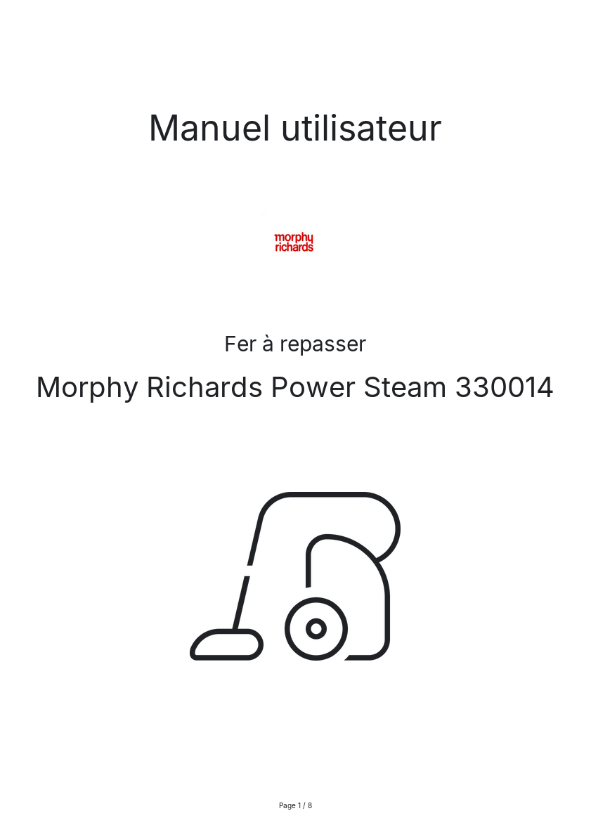 Page n°1 - Manuel utilisateur Morphy Richards Power Steam 330014