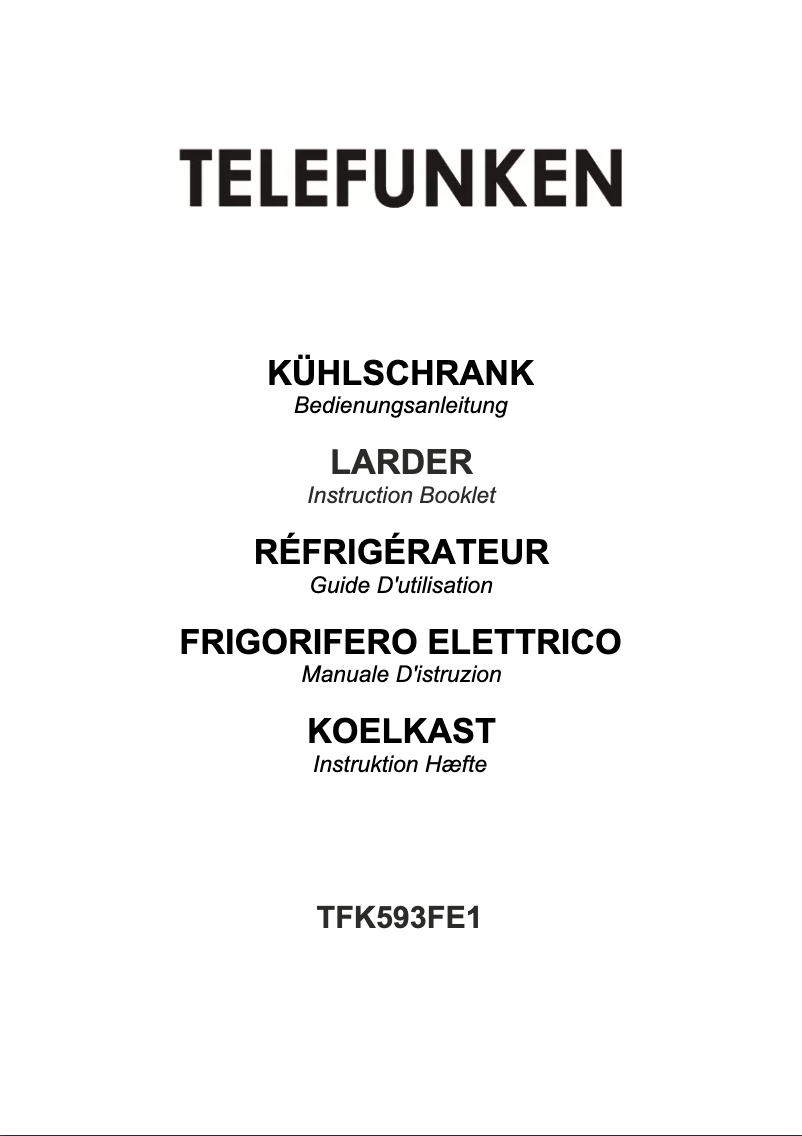 Page 1 de la notice Manuel utilisateur Telefunken TFK593FE1