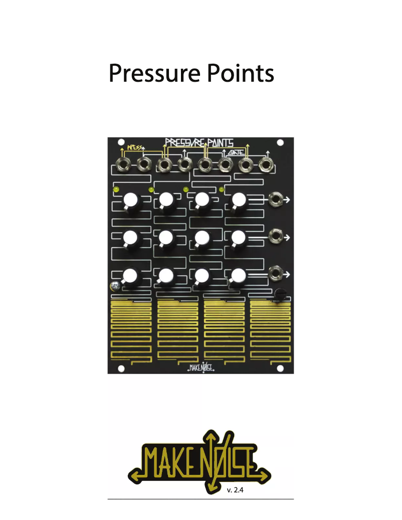 Page 1 de la notice Manuel utilisateur Make Noise Pressure Points