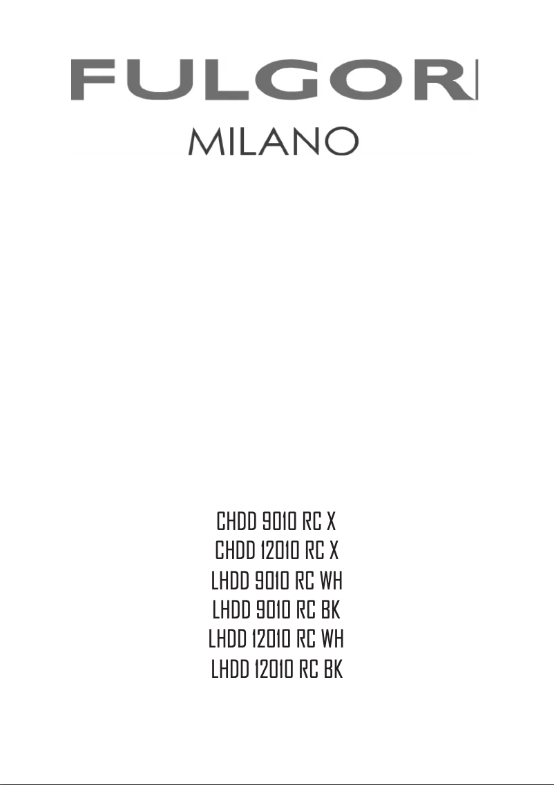 Page n°1 - Manuel utilisateur Fulgor Milano CHDD 12010 RC X