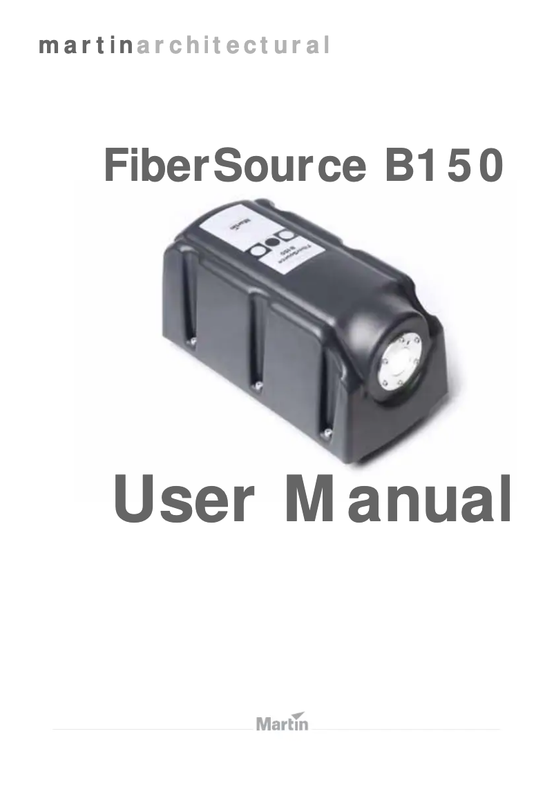 Page n°1 - Manuel utilisateur Martin FiberSource B150