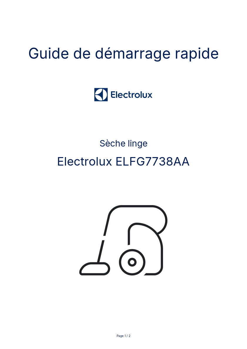 Page n°1 - Guide de démarrage rapide Electrolux ELFG7738AA