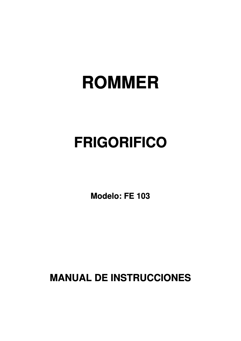 Página 1 del manual Manual de usuario Rommer FE 103