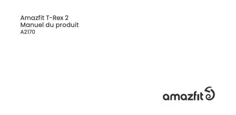 Page n°1 - Guide de démarrage rapide Amazfit T-Rex 2