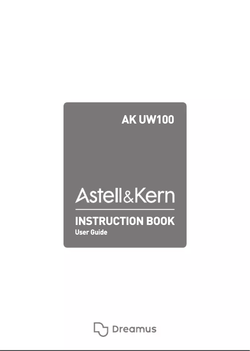 Page n°1 - Manuel utilisateur Astell&Kern AK UW100