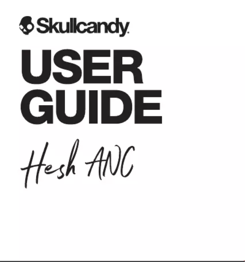 Page n°1 - Manuel utilisateur Skullcandy Hesh ANC