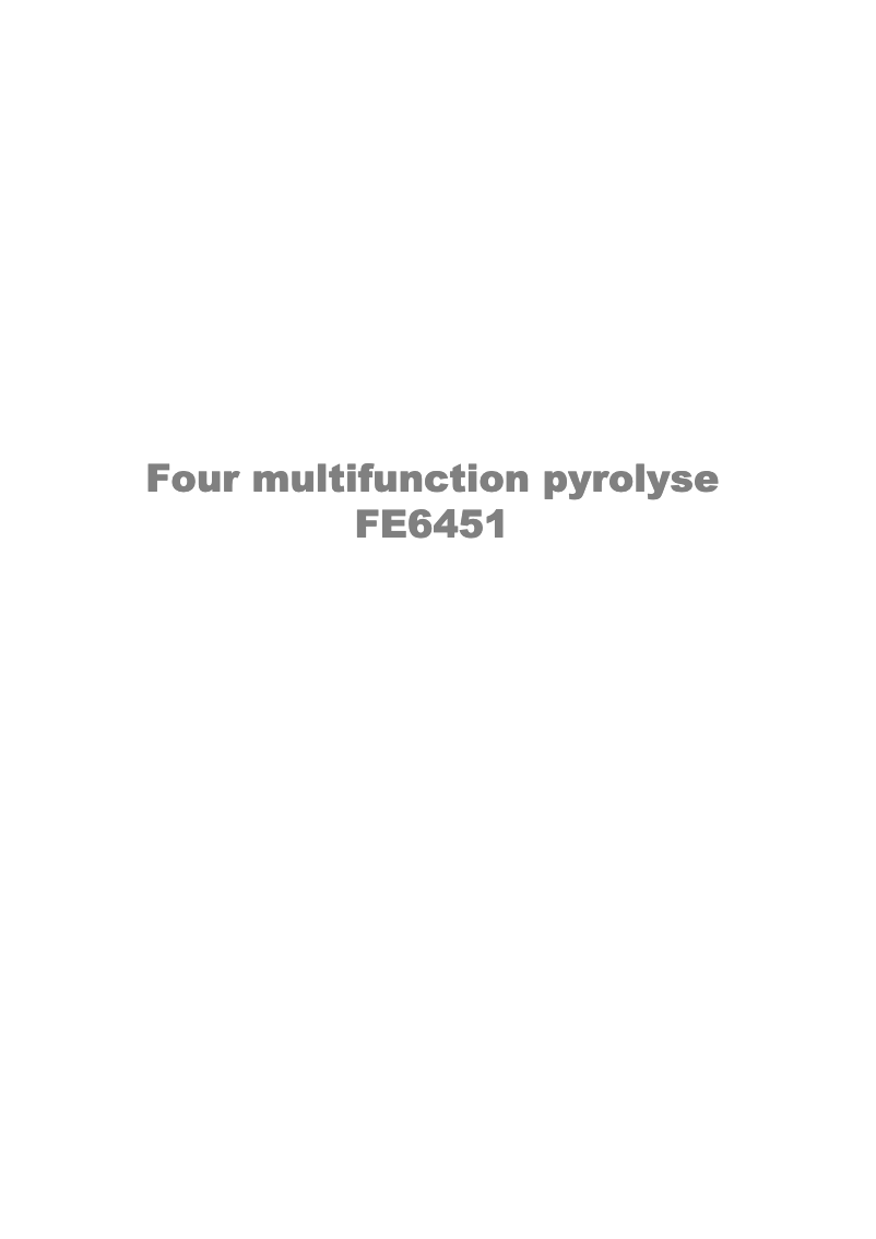 Page n°1 - Manuel utilisateur Arthur Martin-Electrolux FE 6451 NG