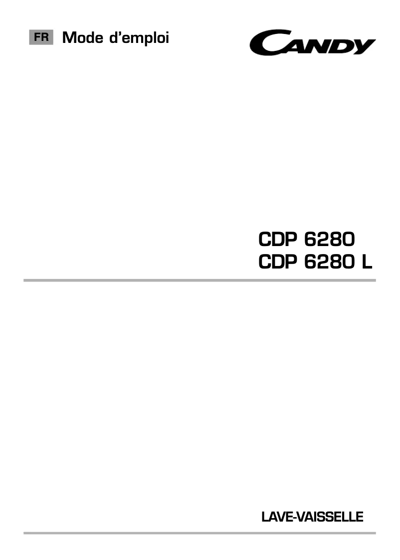 Page 1 de la notice Manuel utilisateur Candy CDP 6280-47