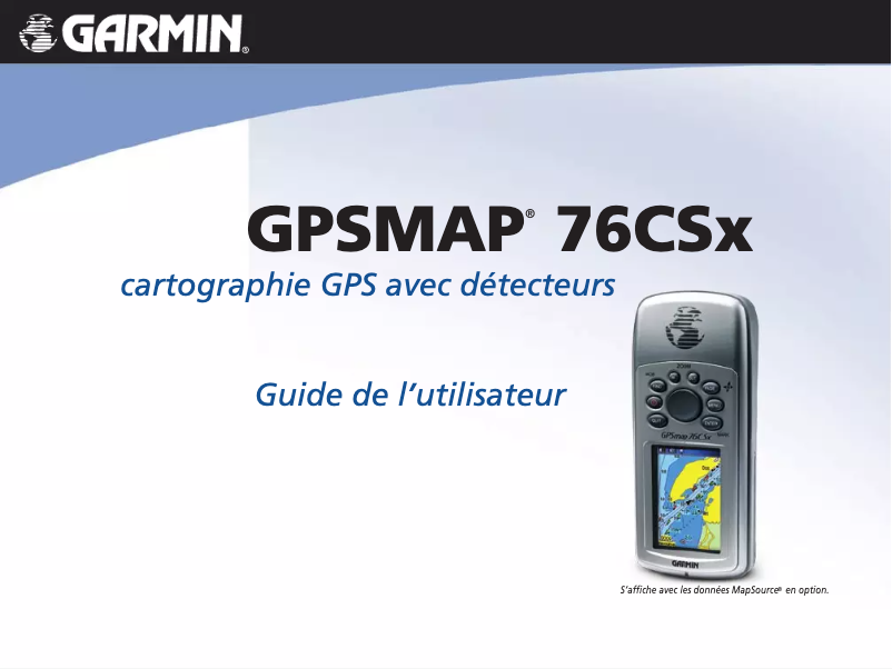 Page 1 de la notice Manuel utilisateur Garmin GPSMAP 76CSx