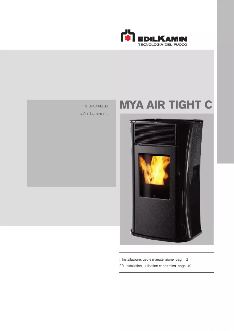Page 1 de la notice Manuel utilisateur Edilkamin MYA Air Tight C