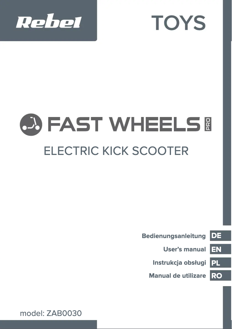 Page 1 de la notice Manuel utilisateur Rebel Fast Wheels Pro