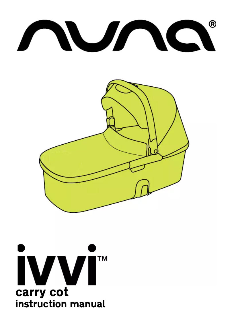 Page n°1 - Manuel utilisateur Nuna Ivvi carry cot