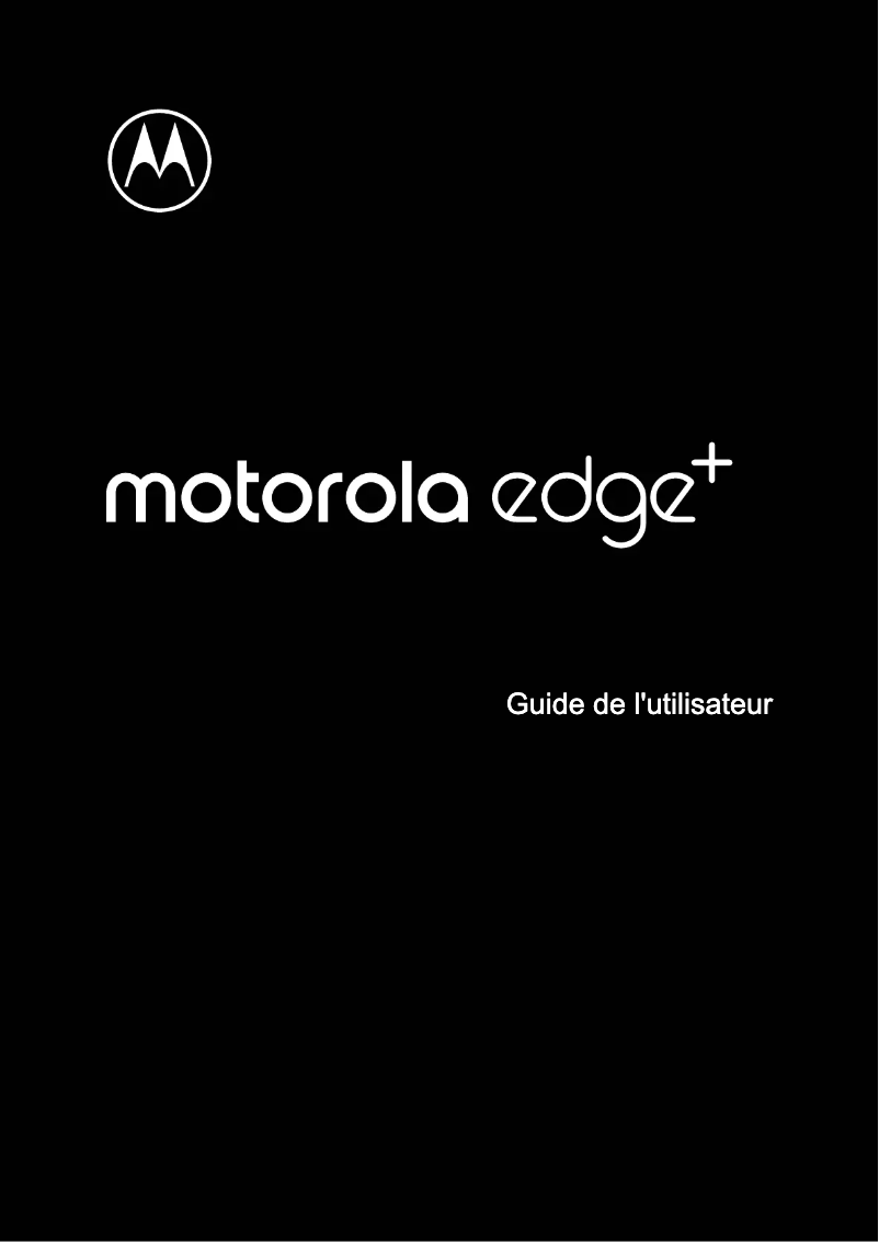Page 1 de la notice Manuel utilisateur Motorola Edge+