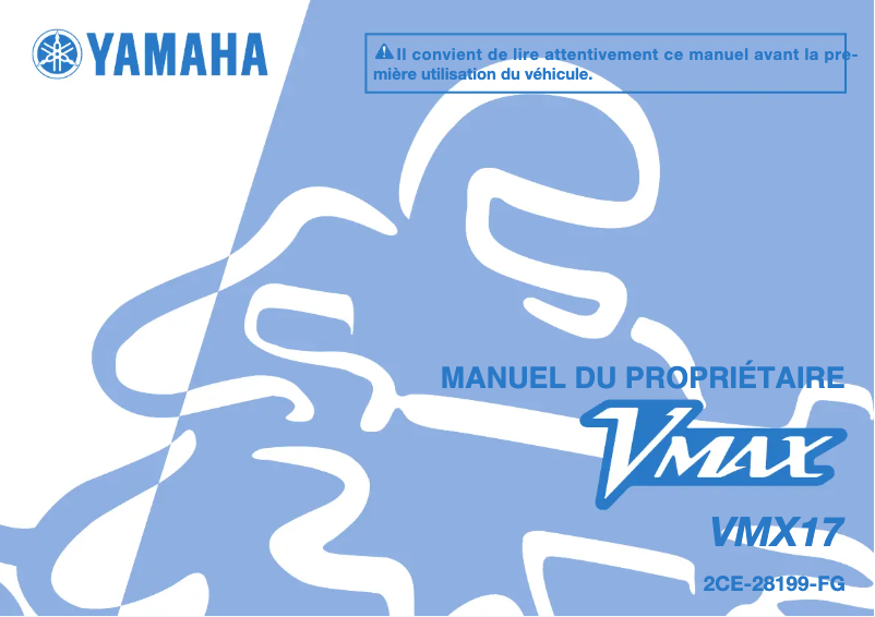 Page 1 de la notice Manuel utilisateur Yamaha VMAX VMX17 (2015)