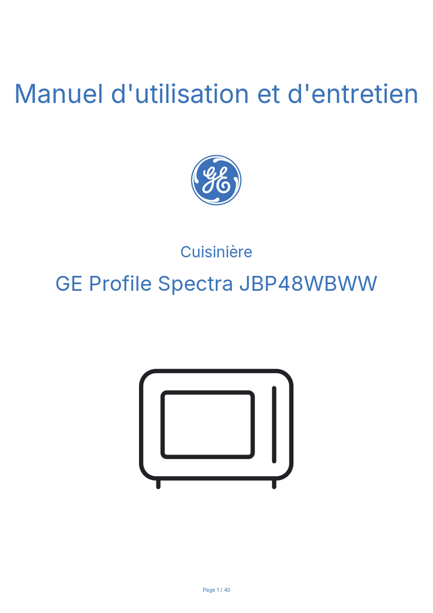 Page n°1 - Manuel d'utilisation et d'entretien GE Profile Spectra JBP48WBWW