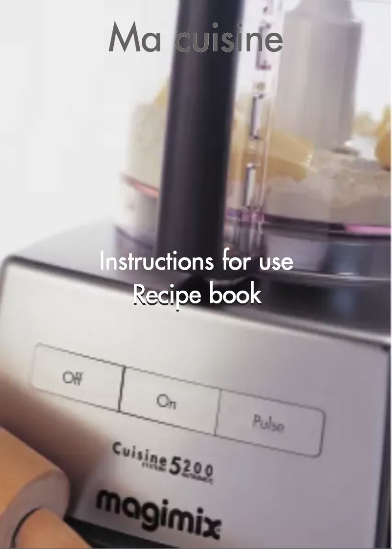 Page 1 de la notice Manuel utilisateur Magimix 5200