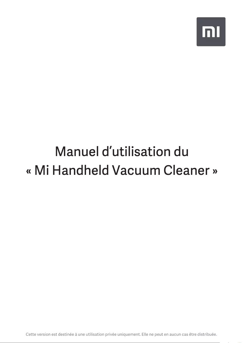 Page n°1 - Manuel utilisateur Xiaomi Mi Handheld Vacuum Cleaner